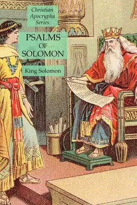 Salamon zsoltárai: Keresztény apokrif sorozat - Psalms of Solomon: Christian Apocrypha Series