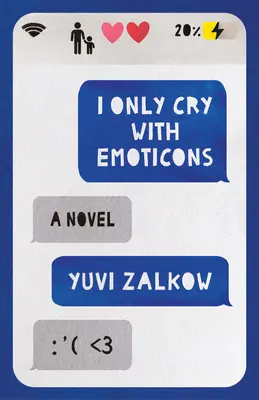 Csak emotikonokkal sírok - I Only Cry with Emoticons