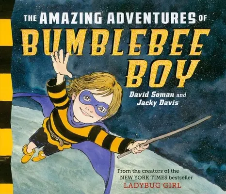 A dongó fiú csodálatos kalandjai - The Amazing Adventures of Bumblebee Boy