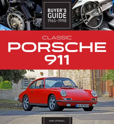 Klasszikus Porsche 911 vásárlási útmutató 1965-1998 - Classic Porsche 911 Buyer's Guide 1965-1998