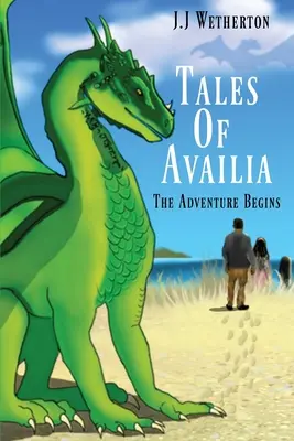 Tales Of Availia: A kaland kezdődik - Tales Of Availia: The Adventure Begins