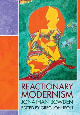 Reakciós modernizmus - Reactionary Modernism