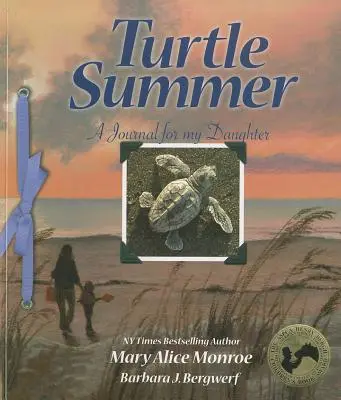 Teknős nyár: Napló a lányomnak - Turtle Summer: A Journal for My Daughter