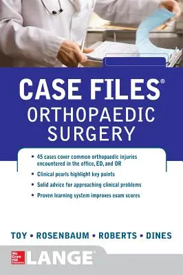 Eseti akták ortopédiai sebészet - Case Files Orthopaedic Surgery