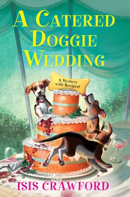 A Catering Doggie Wedding (Kutyás esküvő) - A Catered Doggie Wedding