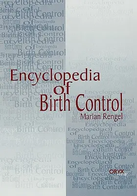 A születésszabályozás enciklopédiája - Encyclopedia of Birth Control