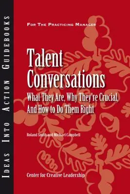 Tehetséges beszélgetések: Mi az, miért fontosak, és hogyan kell őket jól csinálni - Talent Conversations: What They Are, Why They're Crucial, and How to Do Them Right