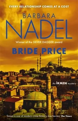 A menyasszony ára: (Ikmen felügyelő rejtélye 24) - Bride Price: (Inspector Ikmen Mystery 24)