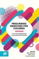 Gyógyszerek felírása gyermekek számára - Prescribing Medicines for Children