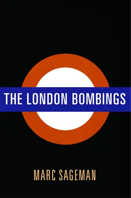 A londoni robbantások - The London Bombings