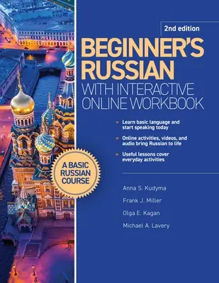 Kezdő orosz nyelvtanulók interaktív online munkafüzettel, 2. kiadás - Beginner's Russian with Interactive Online Workbook, 2nd Edition