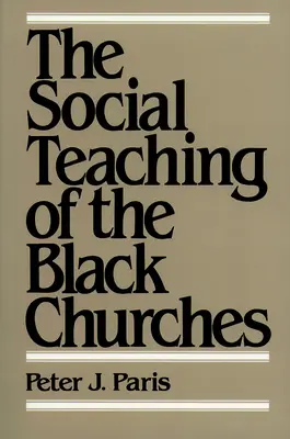 A fekete egyházak társadalmi tanítása - The Social Teaching of the Black Churches