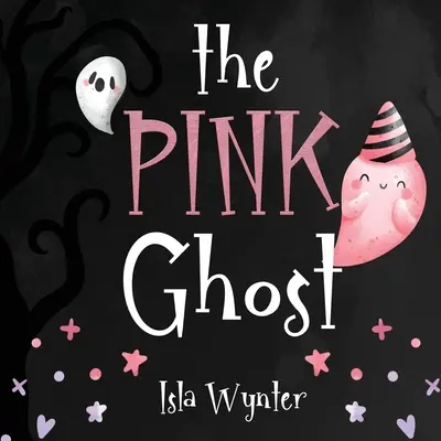 A rózsaszín szellem - The Pink Ghost