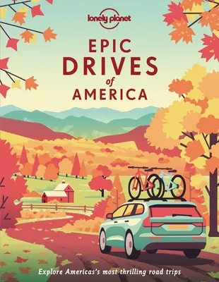 Epikus kirándulások Amerikában 1 - Epic Road Trips of the Americas 1