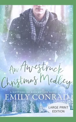 An Awestruck Christmas Medley: A Contemporary Christian Romance Novella