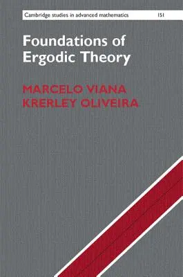 Az ergodikus elmélet alapjai - Foundations of Ergodic Theory