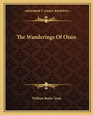 The Wanderings of Oisin