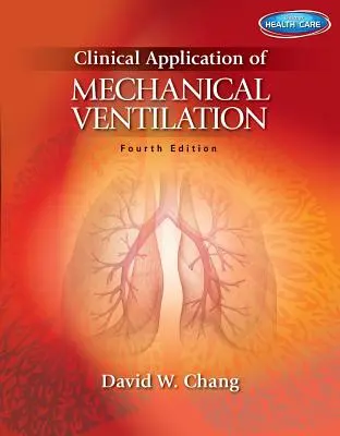 A mechanikus lélegeztetés klinikai alkalmazása - Clinical Application of Mechanical Ventilation