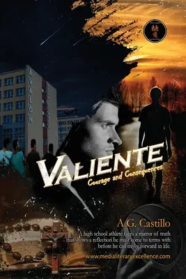 Valiente: Valiente: Bátorság és következmények - Valiente: Courage and Consequences