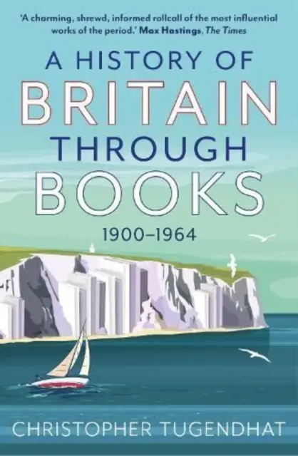 Nagy-Britannia története könyveken keresztül - 1900-1964 - History of Britain Through Books - 1900-1964