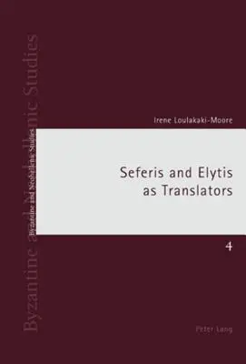 Seferis és Elytis mint fordítók - Seferis and Elytis as Translators