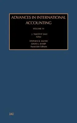 Előrelépések a nemzetközi számvitelben: Volume 14 - Advances in International Accounting: Volume 14