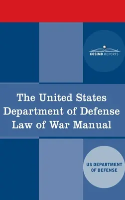 Az Egyesült Államok Védelmi Minisztériumának háborús jogi kézikönyve - United States Department of Defense Law of War Manual