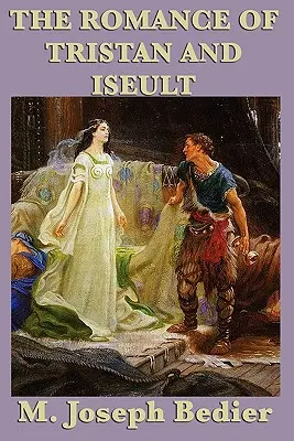 The Romance of Tristan and Iseult (Trisztán és Iseult románca) - The Romance of Tristan and Iseult