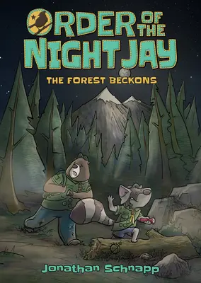 Az éjszakai jávor rendje (első könyv): The Forest Beckons - Order of the Night Jay (Book One): The Forest Beckons