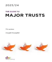 Útmutató a nagyobb trösztökhöz 2023/24 - Guide to Major Trusts 2023/24