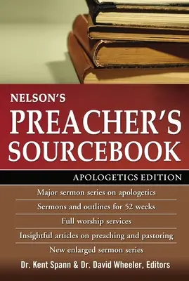 Nelson prédikátorának forráskönyve: Apologetikai kiadás - Nelson's Preacher's Sourcebook: Apologetics Edition