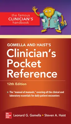 Gomella és Haist Klinikai zsebkönyv, 12. kiadás - Gomella and Haist's Clinician's Pocket Reference, 12th Edition