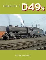 Gresley D49-esei - Gresley's D49s