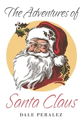 A Mikulás kalandjai - The Adventures of Santa Claus