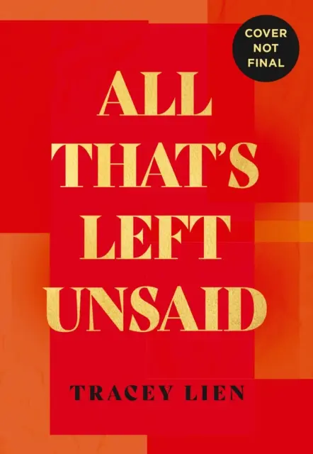 Mindaz, ami kimondatlanul maradt - All That's Left Unsaid