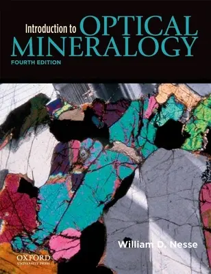 Bevezetés az optikai ásványtanba - Introduction to Optical Mineralogy