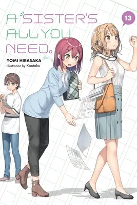 A Sister's All You Need., Vol. 13 (Light Novel)