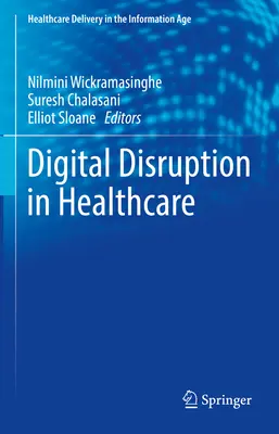 Digitális zavarok az egészségügyben - Digital Disruption in Health Care