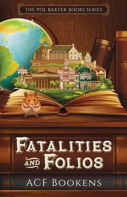 Végzetesek és fóliánsok - Fatalities And Folios