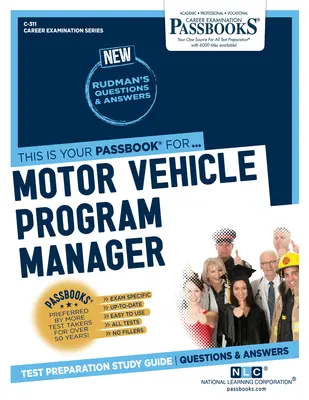 Gépjárműprogram-menedzser (C-311): Passbooks Study Guidevolume 311 - Motor Vehicle Program Manager (C-311): Passbooks Study Guidevolume 311