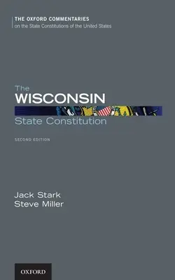 Wisconsin állam alkotmánya - The Wisconsin State Constitution