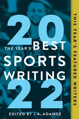 Az év legjobb sportújságírói 2022 - The Year's Best Sports Writing 2022