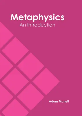 Metafizika: An Introduction - Metaphysics: An Introduction