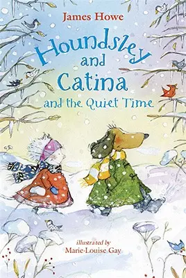 Houndsley és Catina és a csendes idő: Candlewick Sparks - Houndsley and Catina and the Quiet Time: Candlewick Sparks