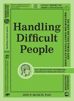 Nehéz emberek kezelése - Handling Difficult People