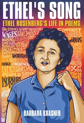 Ethel's Song: Ethel Rosenberg élete versekben - Ethel's Song: Ethel Rosenberg's Life in Poems