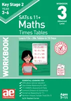 KS2 Times Tables Workbook 3 - 15 napos tanulási program a 13x - 20x táblázatokhoz - KS2 Times Tables Workbook 3 - 15 Day Learning Programme for 13x - 20x Tables