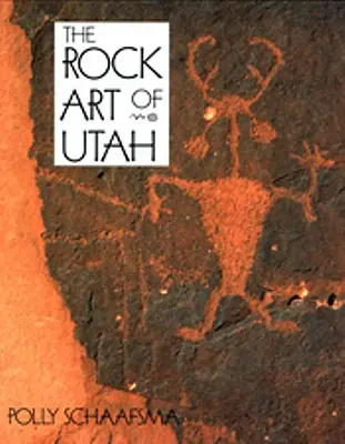 Utah sziklaképzőművészete - Rock Art of Utah