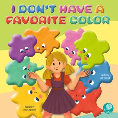 Nekem nincs kedvenc színem - I Don't Have a Favorite Color