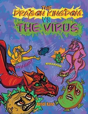 A sárkányok birodalma VS a vírus - The Dragon Kingdom VS The Virus